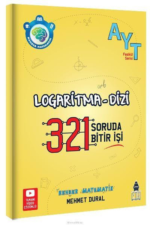 AYT LOGARİTMA - DİZİ 321 SORUDAN BİTİR İŞİ