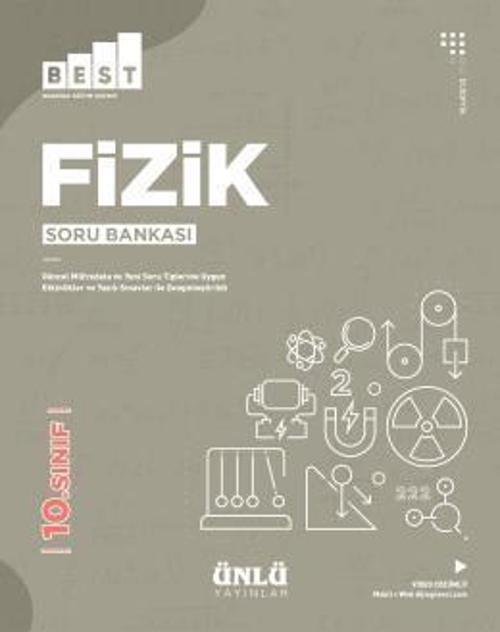 10.SINIF FİZİK SORU BANKASI BEST - ÜNLÜ YAYINLARI