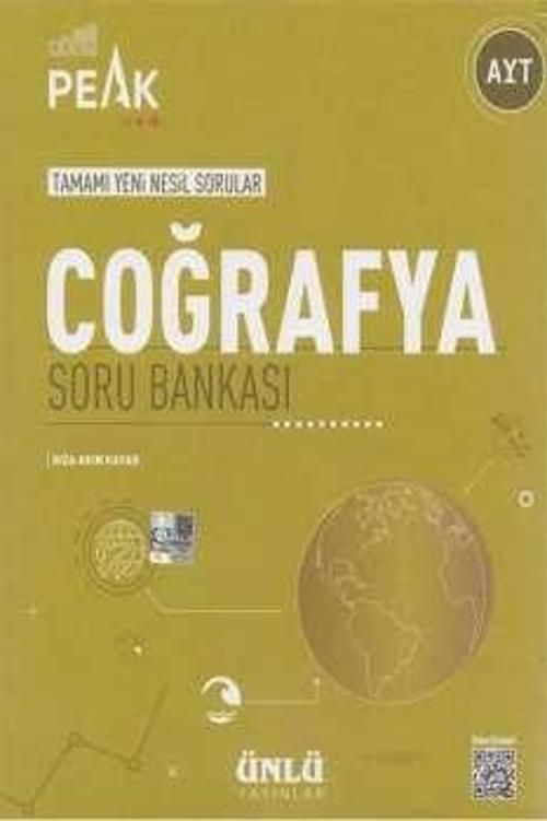 AYT COĞRAFYA SORU BANKASI TAMAMI YENİ NESİL PEAK - ÜNLÜ