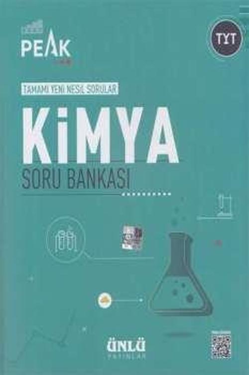 TYT KİMYA SORU BANKASI TAMAMI YENİ NESİL PEAK - ÜNLÜ