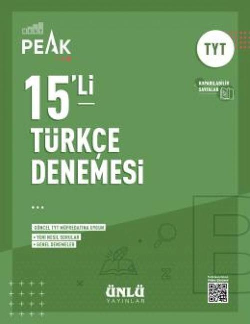 TYT TÜRKÇE 15'Lİ DENEME  ( BEST PEAK ) - ÜNLÜ YAYINLARI