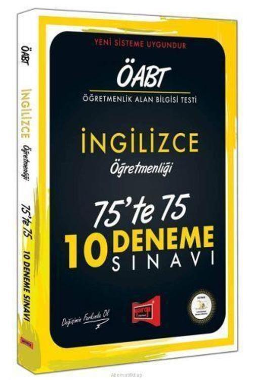 ÖABT İNGİLİZCE 10 DENEME ( 75'TE 75 ) - YARGI YAYINLARI