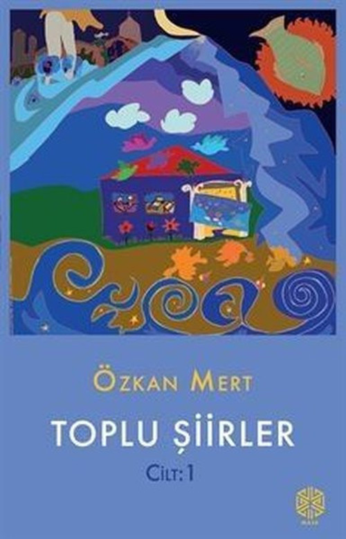 Toplu Şiirler Cilt: 1