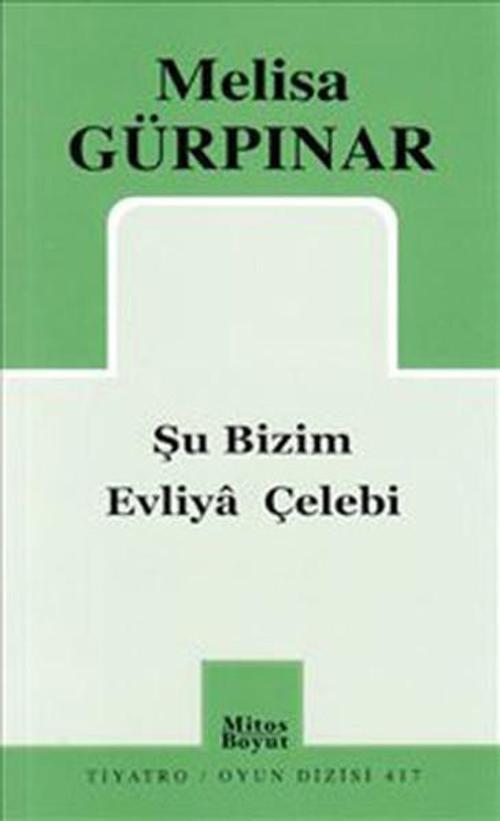 Şu Bizim Evliya Çelebi