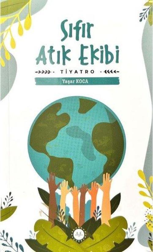 Sıfır Atık Ekibi - Tiyatro