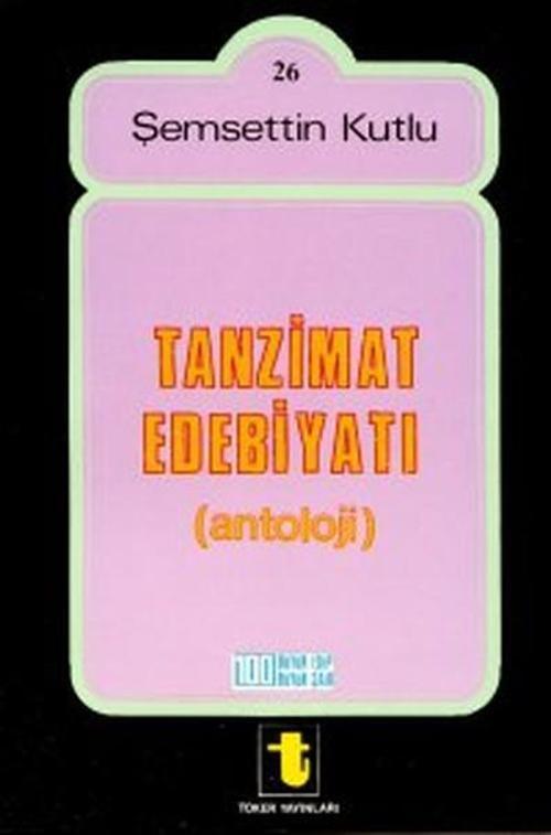 Tanzimat Edebiyatı (Antoloji)
