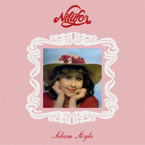 Nilüfer Selam Söyle - Plak