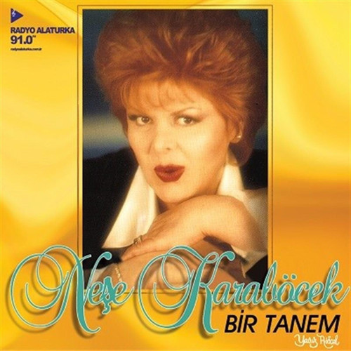 Neşe Karaböcek Bir Tanem - CD
