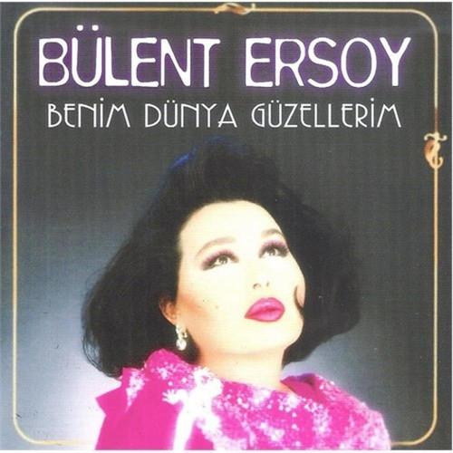 Bülent Ersoy Benim Dünya Güzellerim - CD