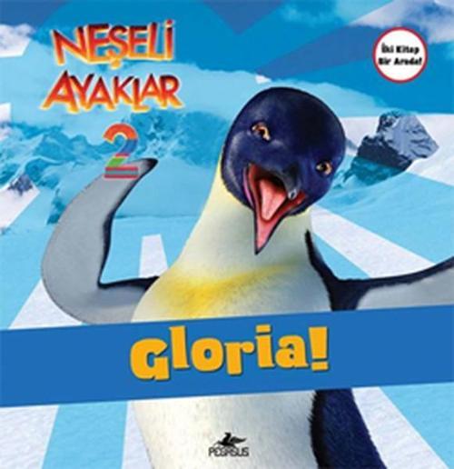Neşeli Ayaklar 2 - Gloria! ve Ramon!