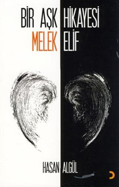 Bir Aşk Hikayesi Melek Elif