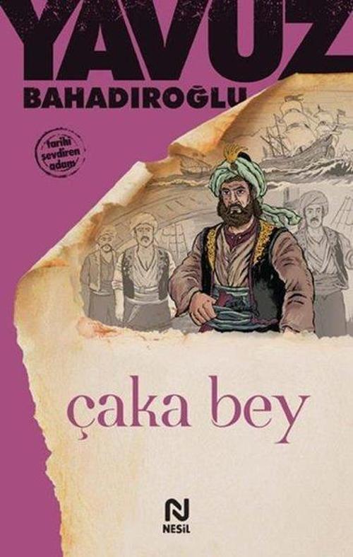Nesil Yayınları Çaka Bey