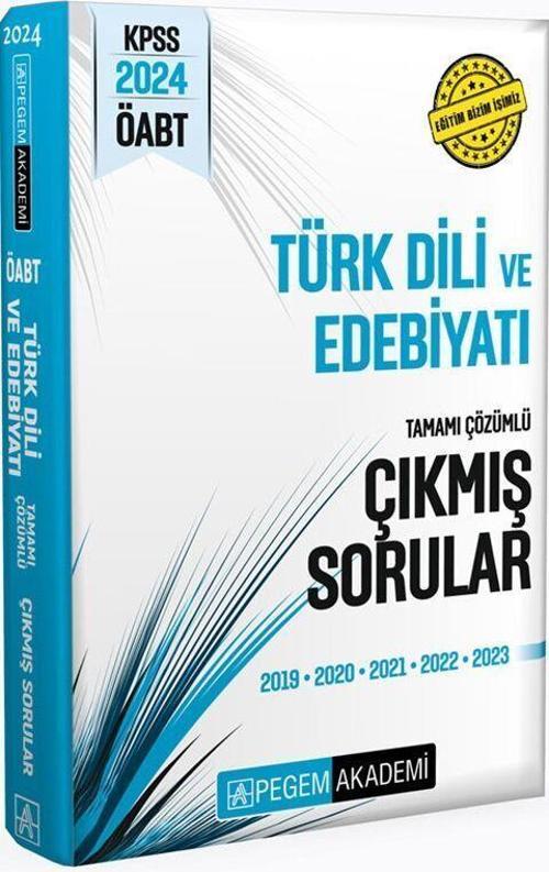 2024 KPSS ÖABT Türk Dili ve Edebiyatı Öğretmenliği Tamamı Çözümlü Çıkmış Sorular