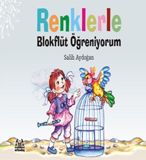 Renklerle Blokflüt Ögreniyorum