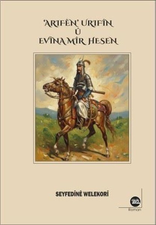Arifen Urifin ü Evina Mir Hesen
