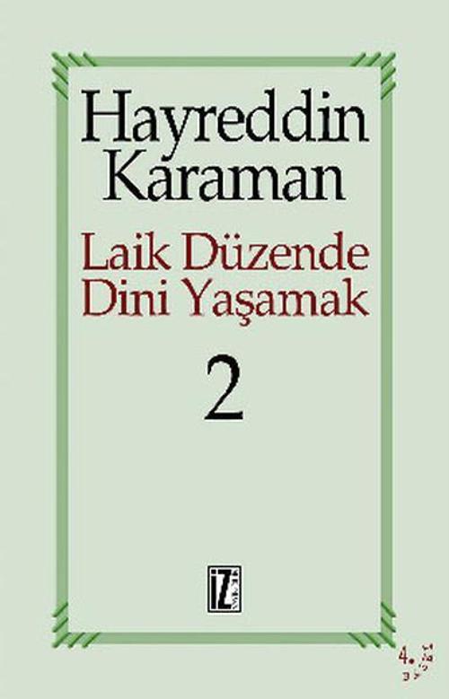 Laik Düzende Dini YaşamakCilt: 2