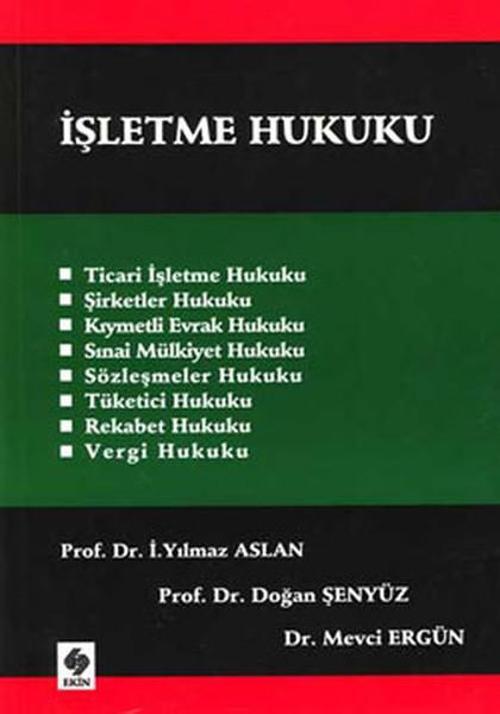Ekin Basım Yayın İşletme Hukuku