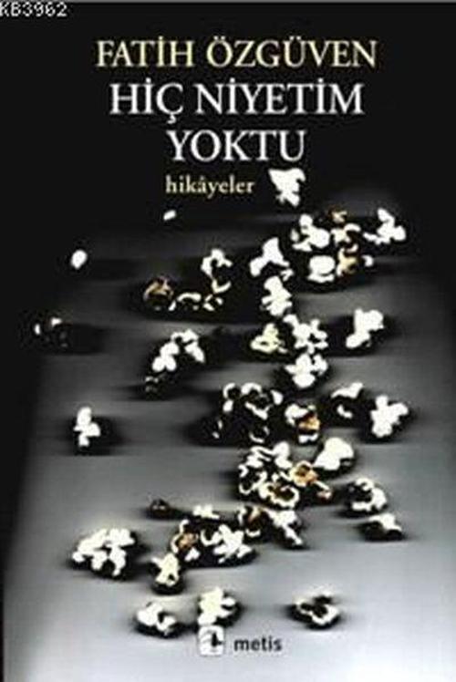 Hiç Niyetim Yoktu - Avrupa Hikayeleri