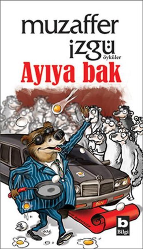 Bilgi Yayınevi Ayıya Bak