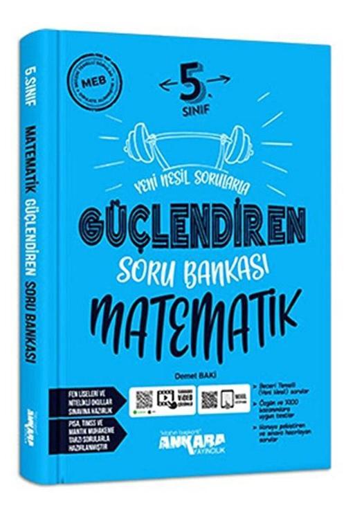 5. Sınıf Güçlendiren Matematik Soru Bankası / Demet Baki / Ankara Yayıncılık / 9786052662915