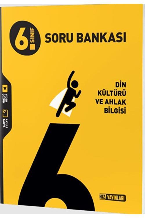 6. Sınıf Din Kültürü Ve Ahlak Bilgisi Soru Bankası / Kolektif / Hız Yayınları / 9786258394573