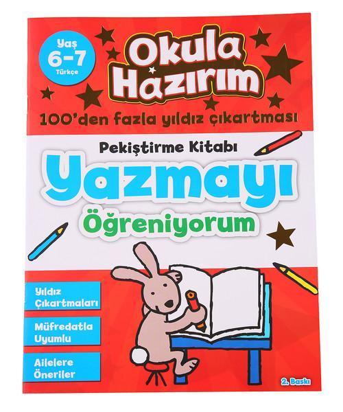 Okula Hazırım 2 - Yazmayı Öğreniyorum Pekiştirme Kitabı Türkçe (6-7 Yaş)