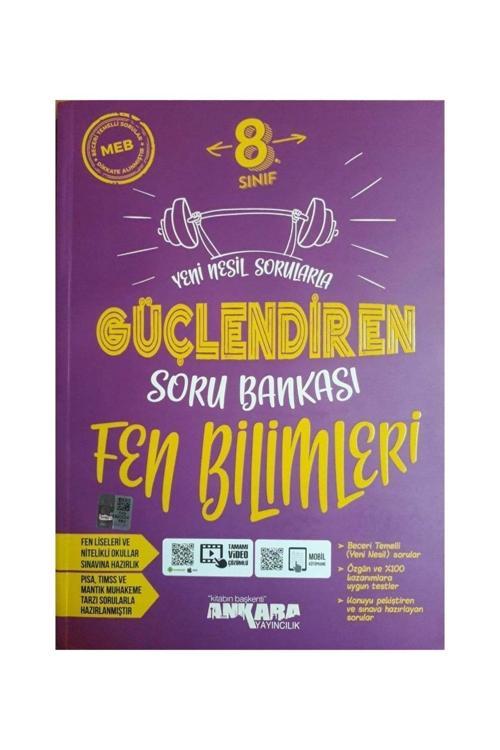 Ankara Güçlendiren 8. Sınıf Fen Bilimleri Soru Bankası