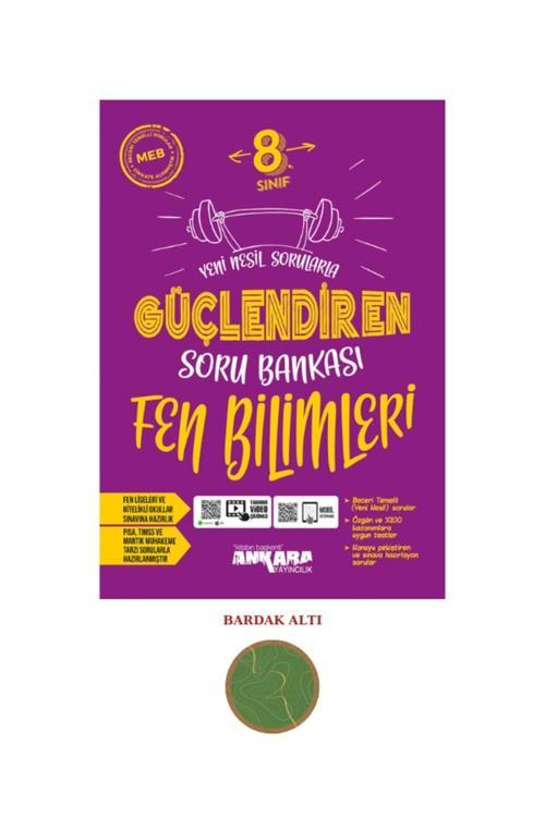 Ankara Yayıncılık 8. Sınıf Fen Bilimleri Güçlendiren Soru Bankası