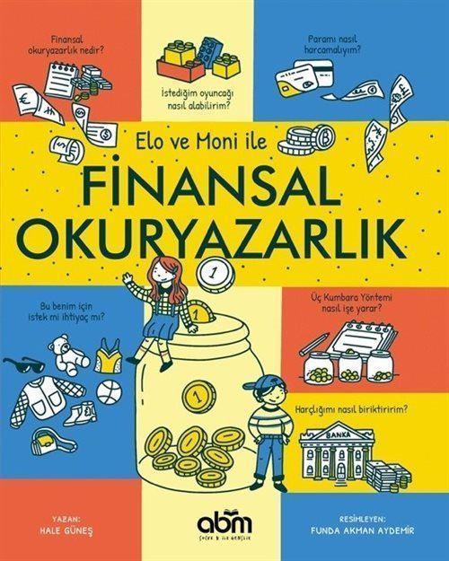 Elo ve Moni ile Finansal Okuryazarlık