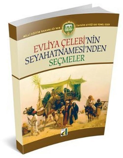 Evliya Çelebi'nin Seyahatnamesi'nden Seçmeler