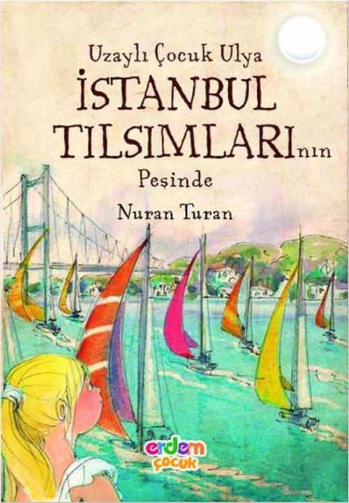 Uzaylı Çocuk Ulya İstanbul Tılsımla