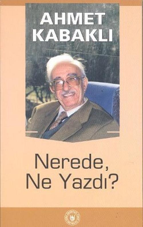 Nerede Ne Yazdı?