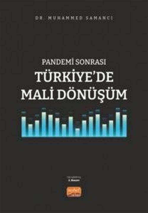 Nobel Bilimsel Eserler Pandemi Sonrası Türkiye'de Mali Dönüşüm