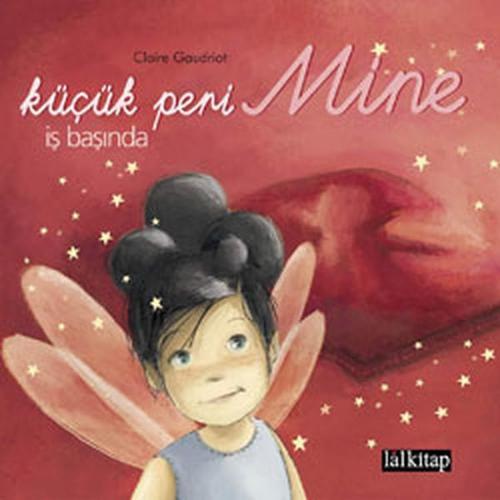 Küçük Peri Mine - İş Başında