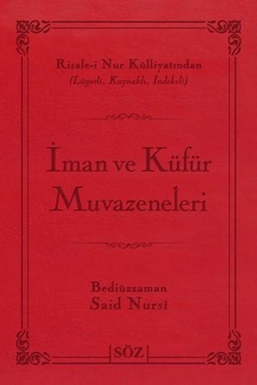 İman ve Küfür Muvazeneleri (Çanta B