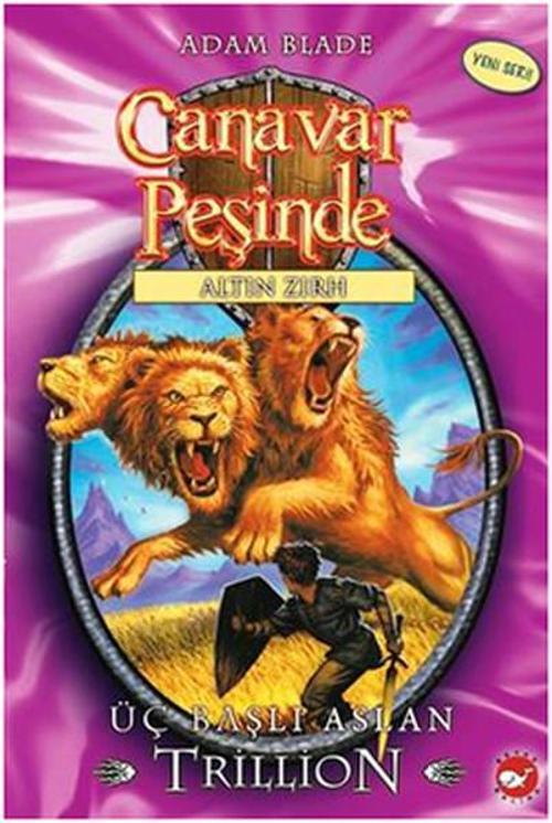 Canavar Peşinde 12 - Üç Başlı Aslan Trillion