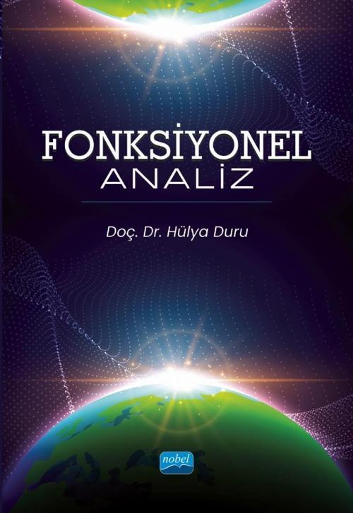 Nobel Akademik Yayıncılık Fonksiyonel Analiz