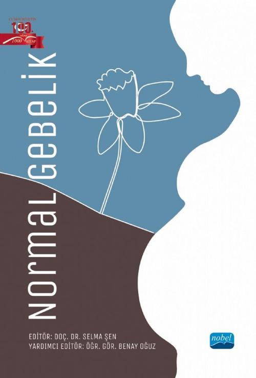 Nobel Akademik Yayıncılık Normal Gebelik