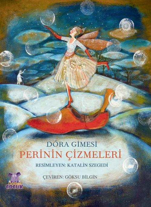 PERİNİN ÇİZMELERİ / A Tündér Csizmája