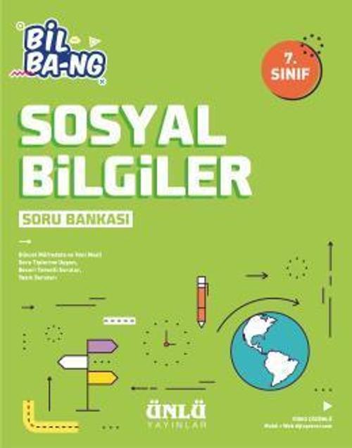 7.SINIF SOSYAL BİLGİLER SORU BANKASI BİL BANG - ÜNLÜ YAYINLARI