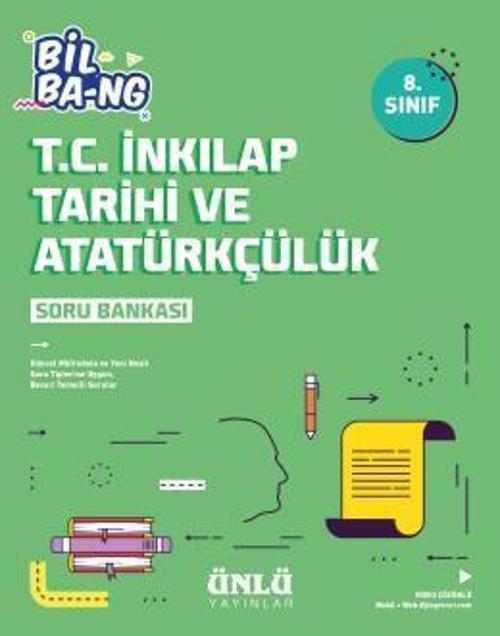 8.SINIF İNKILAP TARİHİ SORU BANKASI BİL BANG LGS - ÜNLÜ YAYINLARI