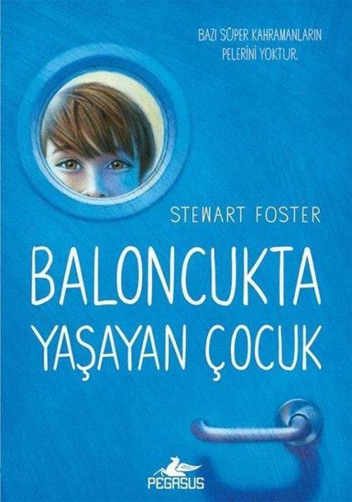Baloncukta Yaşayan Çocuk