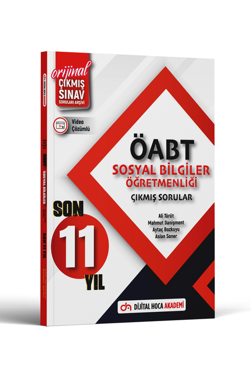 Dijital Hoca 2024 ÖABT Sosyal Bilgiler Son 11 Yıl Orijinal Çıkmış Sınav Soruları Video Çözümlü Dijital Hoca Akademi