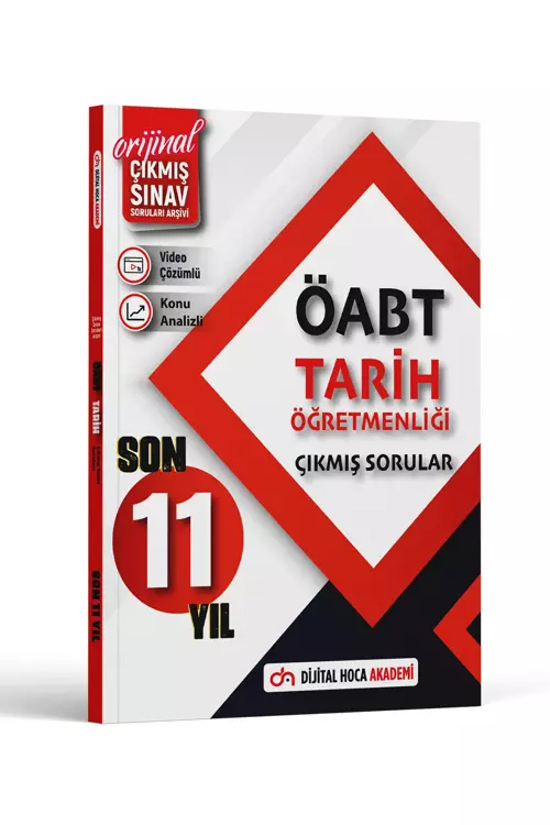 Dijital Hoca 2024 ÖABT Tarih Öğretmenliği Son 11 Yıl Orijinal Çıkmış Sınav Soruları Konu Analizli-Video Çözümlü