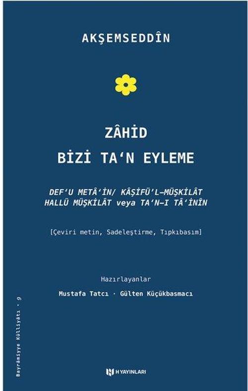 Zahid Bizi Ta'n Eyleme