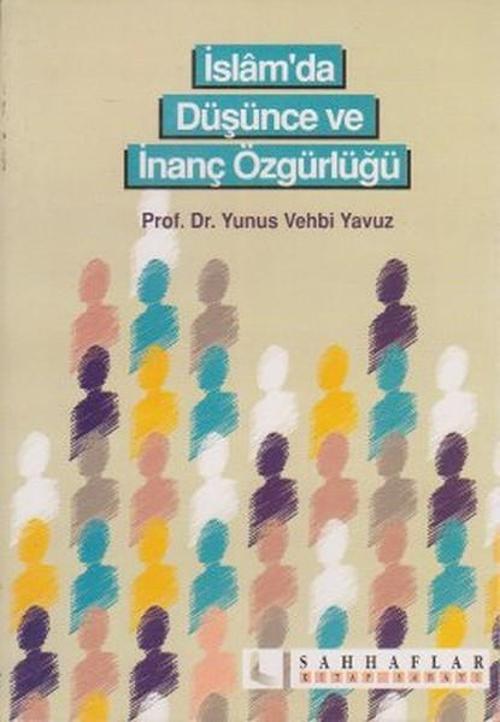 İslam'da Düşünce ve İnanç Özgürlüğü