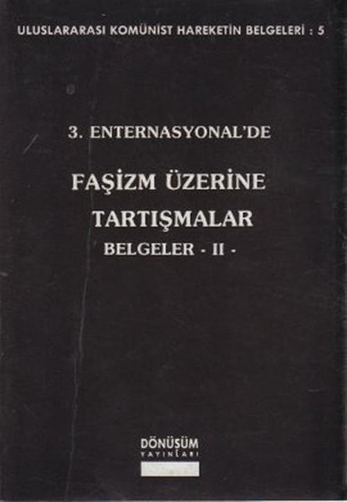 3. Enternasyonel'de Faşizm Üzerine Tartışmalar Belgeler 2