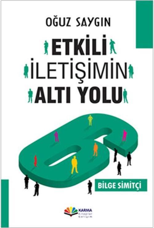 Etkili İletişimin Altı Yolu
