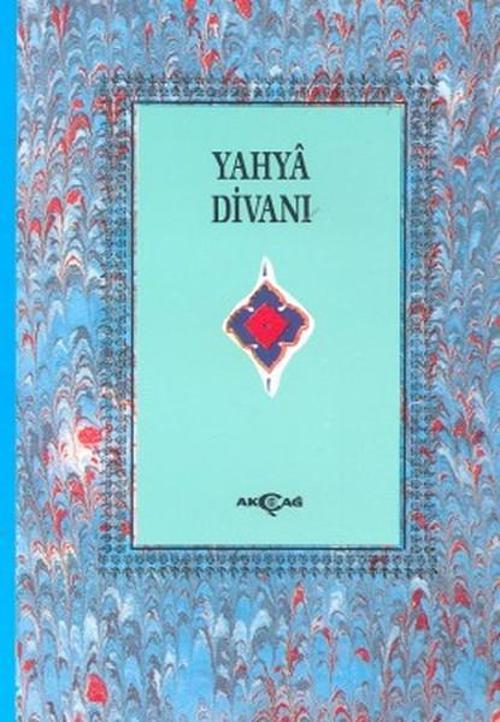Yahya Divanı (1. Hamur)