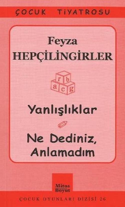 Çocuk Tiyatrosu -Yanlışlıklar - Ne Dediniz Anlamadım